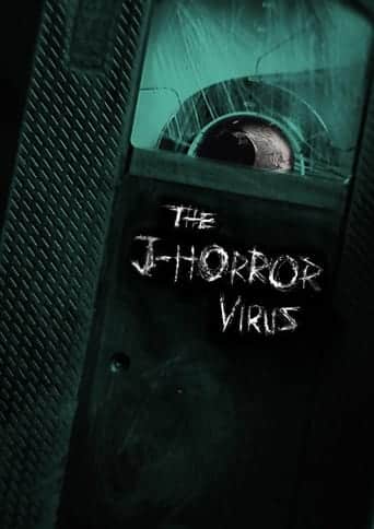 The J-Horror Virus movie poster